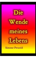 Wende meines Lebens