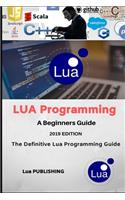 Lua Programming Language, First Edition