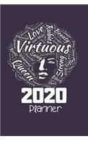 Virtuous, Love, Rubies, Beauty, Queen, Roots, Gifted, Confident, etc., 2020 PLANNER: Natural Hair 2020 Planner: 370 Pages, Journal, 6"X 9", WORD CLOUD TERMS 2