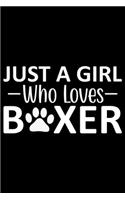 Just A Girl Who Loves Boxer