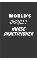 World's Okayest Nurse Practicioner Notebook