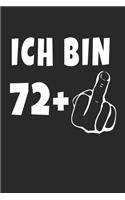 Ich Bin 72 + Mittelfinger: Notizbuch - (A5) 6x9 Zoll - Kariert - 120 Seiten - Geburtstags Geschenk