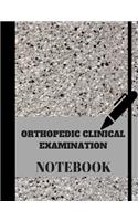 Orthopedic Clinical Examination Notebook