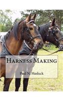 Harness Making