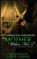 A Mother Within Her 2