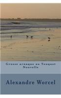 Grosse arnaque au Touquet