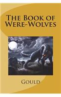 The Book of Were-Wolves