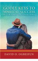 Godly Keys to Marital Success