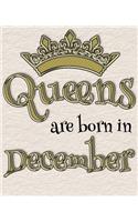 Queens Are Born in December