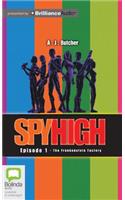 Frankenstein Factory: (Spy High)