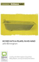 He Died with a Felafel in His Hand