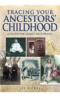 Tracing Your Ancestors' Childhood