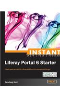 Instant Liferay Portal 6 Starter