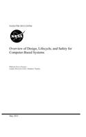 Overview of Design, Lifecycle, and Safety for Computer-Based Systems