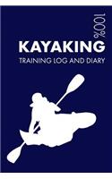 Kayaking Training Log and Diary