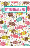 My Quotable Kid