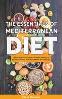 Essentials of Mediterranean Diet