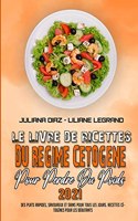 Le Livre De Recettes Du Régime Cétogène Pour Perdre Du Poids 2021