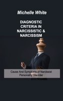 Diagnostic Criteria in Narcissistic & Narcissism