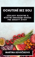 Ochutené Bez Soli