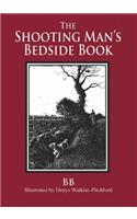 The Shooting Man's Bedside Book