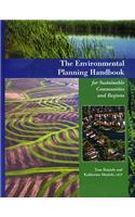 The Environmental Planning Handbook for Sustainable Communities and Regions