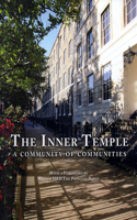The Inner Temple - A Community of Communities