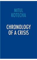 Chronology of a Crisis