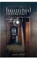 Haunted Missouri
