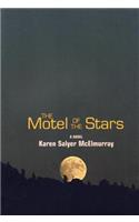 The Motel of the Stars