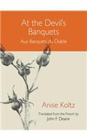 At the Devil's Banquets