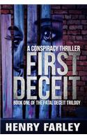 First Deceit