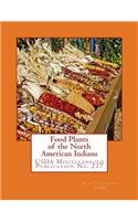 Food Plants of the North American Indians