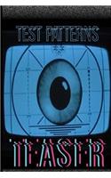 Test Patterns Teaser #2