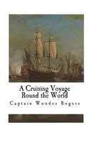 Cruising Voyage Round the World