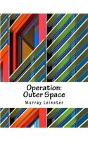 Operation: Outer Space