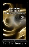 La sonate des âmes- L'essence