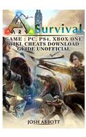 Ark Survival Game, Pc, Ps4, Xbox One, Wiki, Cheats, Download Guide Unofficial