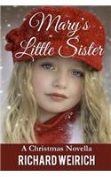 Mary's Little Sister