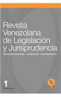 Revista Venezolana de Legislación y Jurisprudencia N° 1