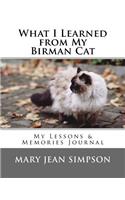 What I Learned from My Birman Cat: My Lessons & Memories Journal