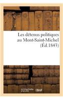 Les Détenus Politiques Au Mont-Saint-Michel