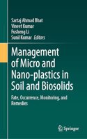 Management of Micro and Nano-Plastics in Soil and Biosolids