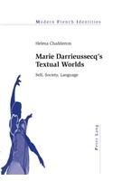 Marie Darrieussecq's Textual Worlds