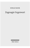 Zugesagte Gegenwart