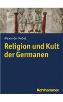 Religion Und Kult Der Germanen