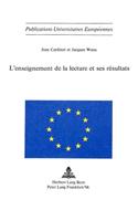 L'Enseignement de la Lecture Et Ses Résultats