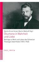 Okumene in Wahrheit Und Liebe