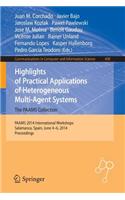 Highlights of Practical Applications of Heterogeneous Multi-Agent Systems - The Paams Collection