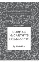 Cormac McCarthy’s Philosophy
